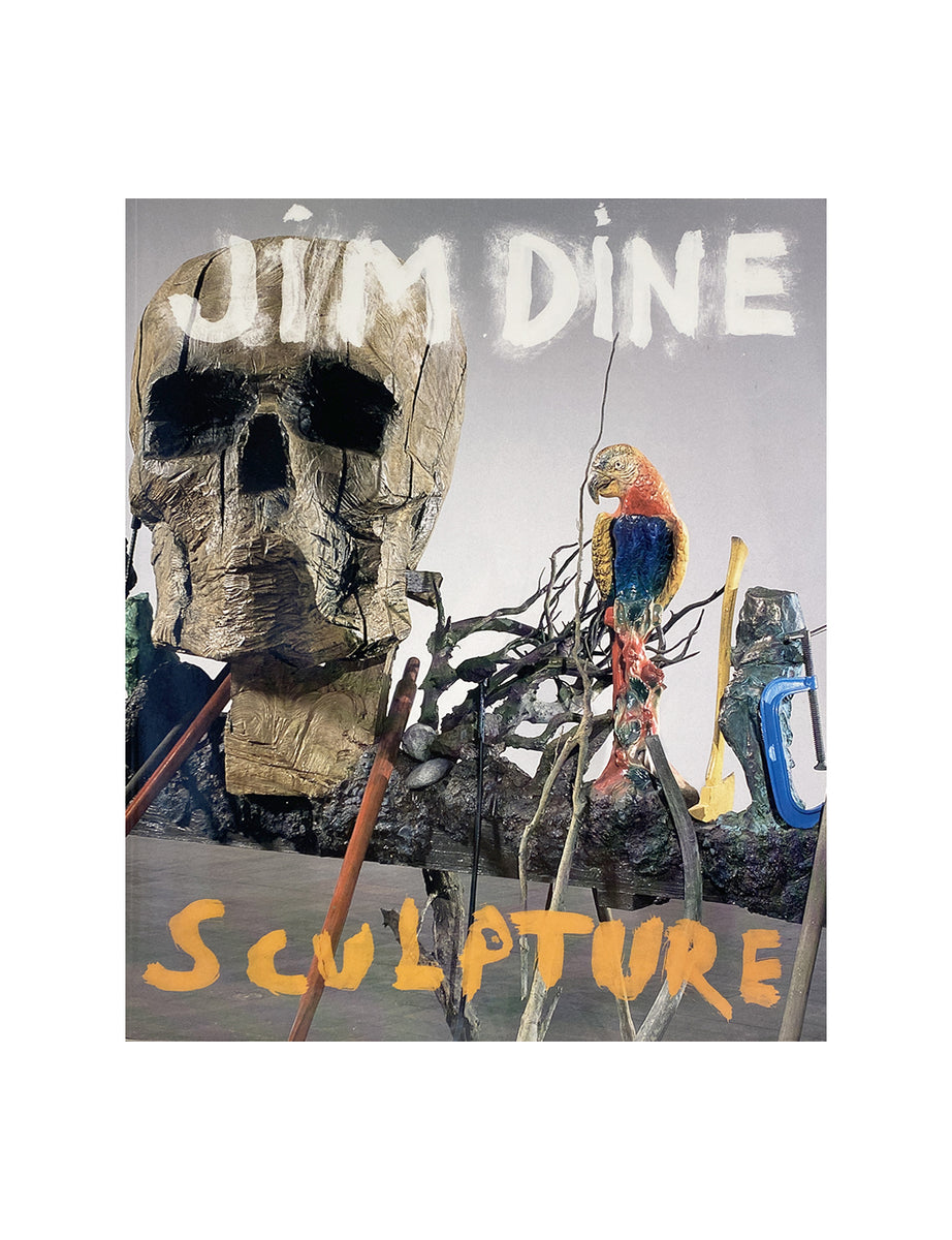 ジム・ダイン作品集 / JIM DINE Sculpture – KIKAbooks