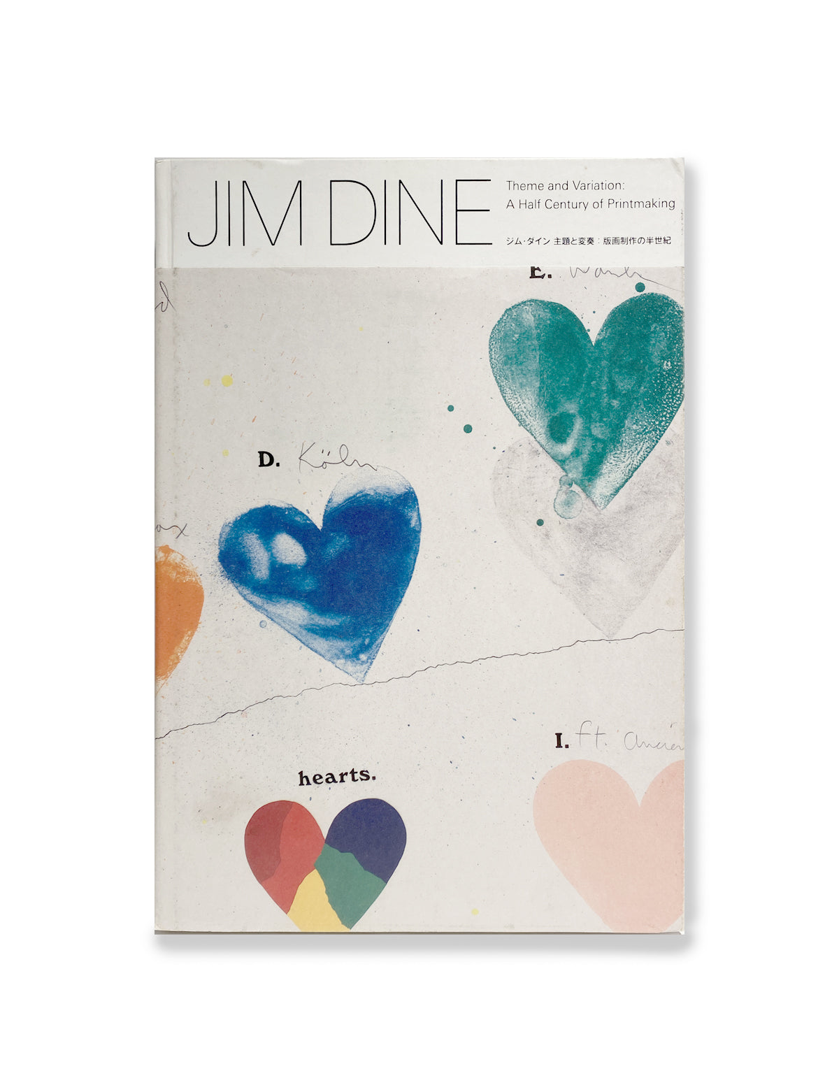 Jim Dine: Theme and Variations: Half a Century of Printmaking