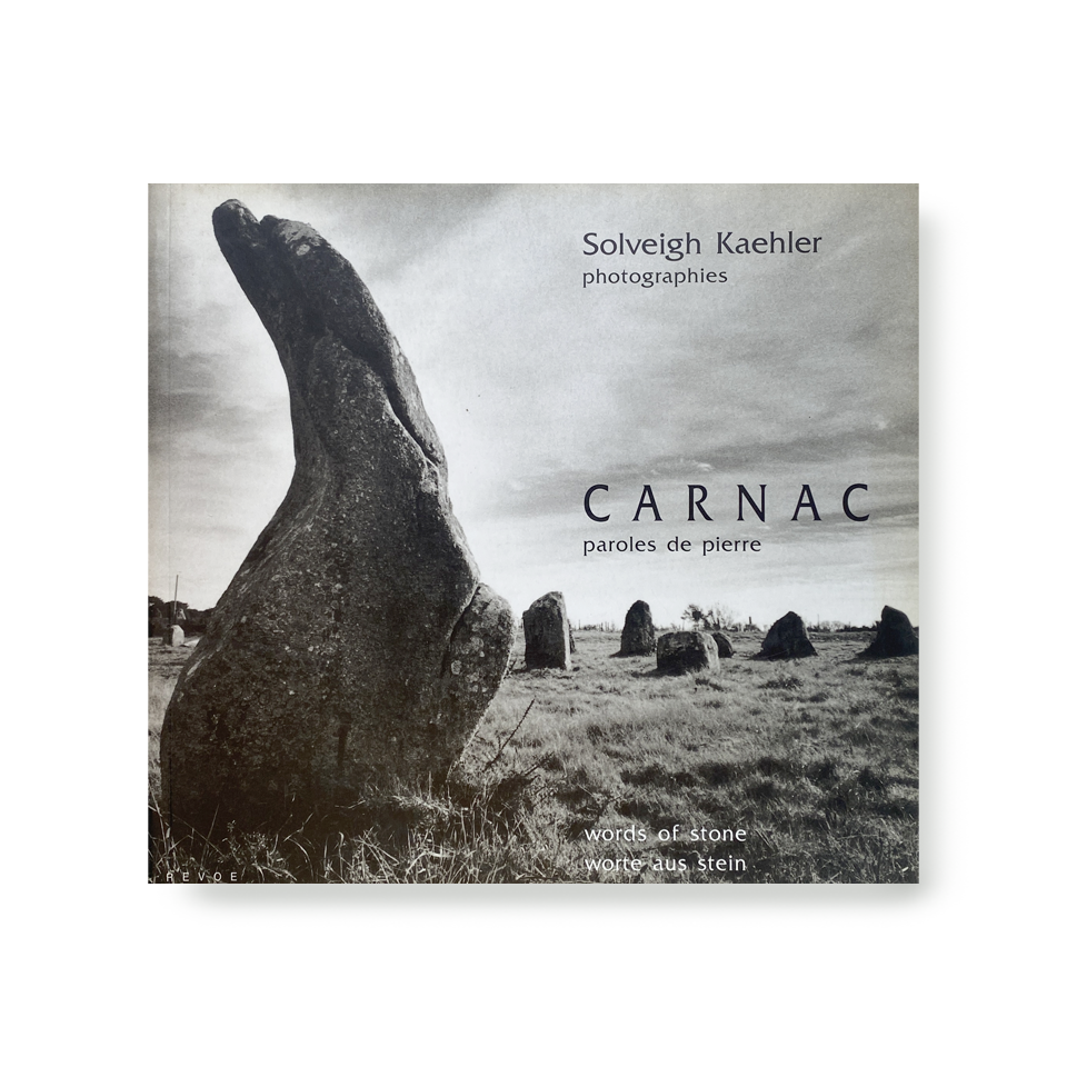 Carnac paroles de pierre - words of stone
