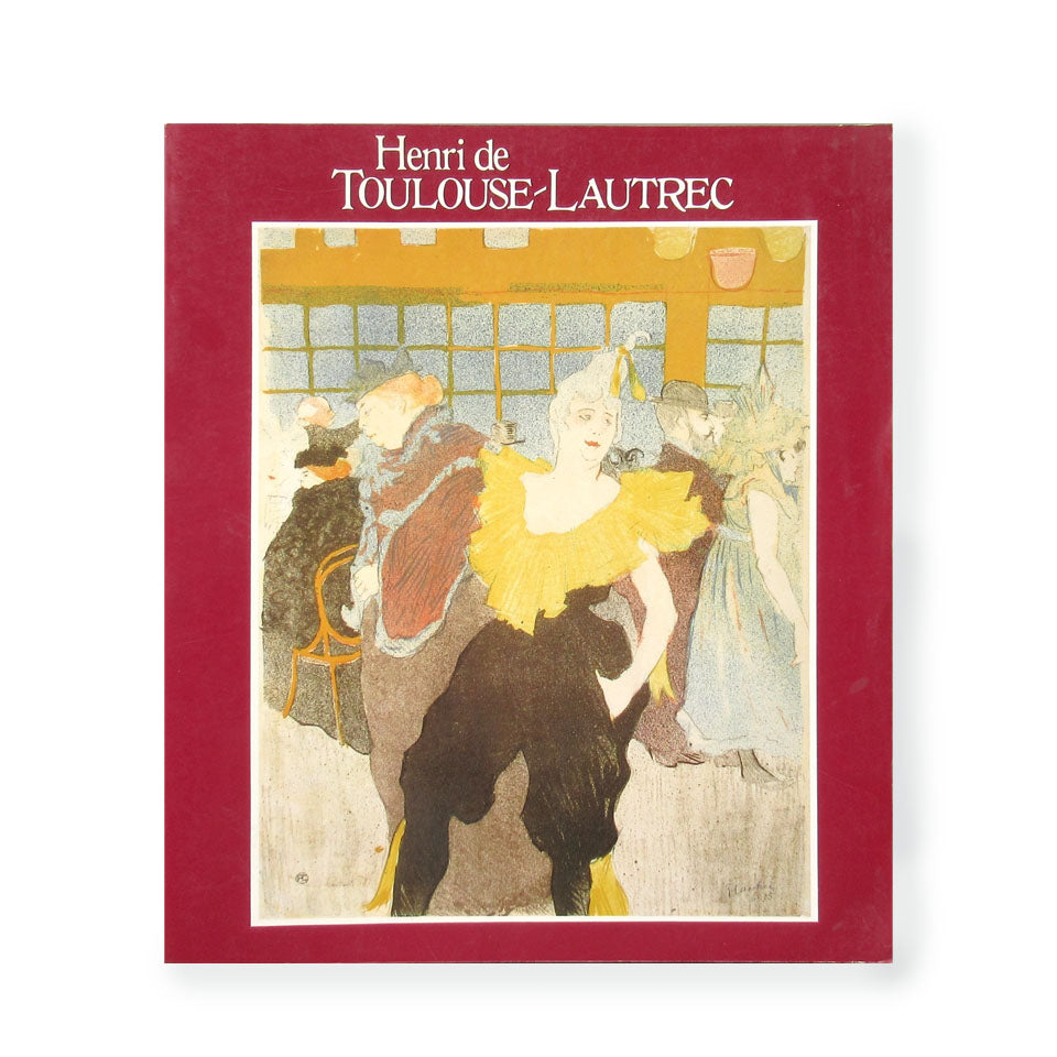 Henri De Toulouse Lautrec: Images of the 1890's