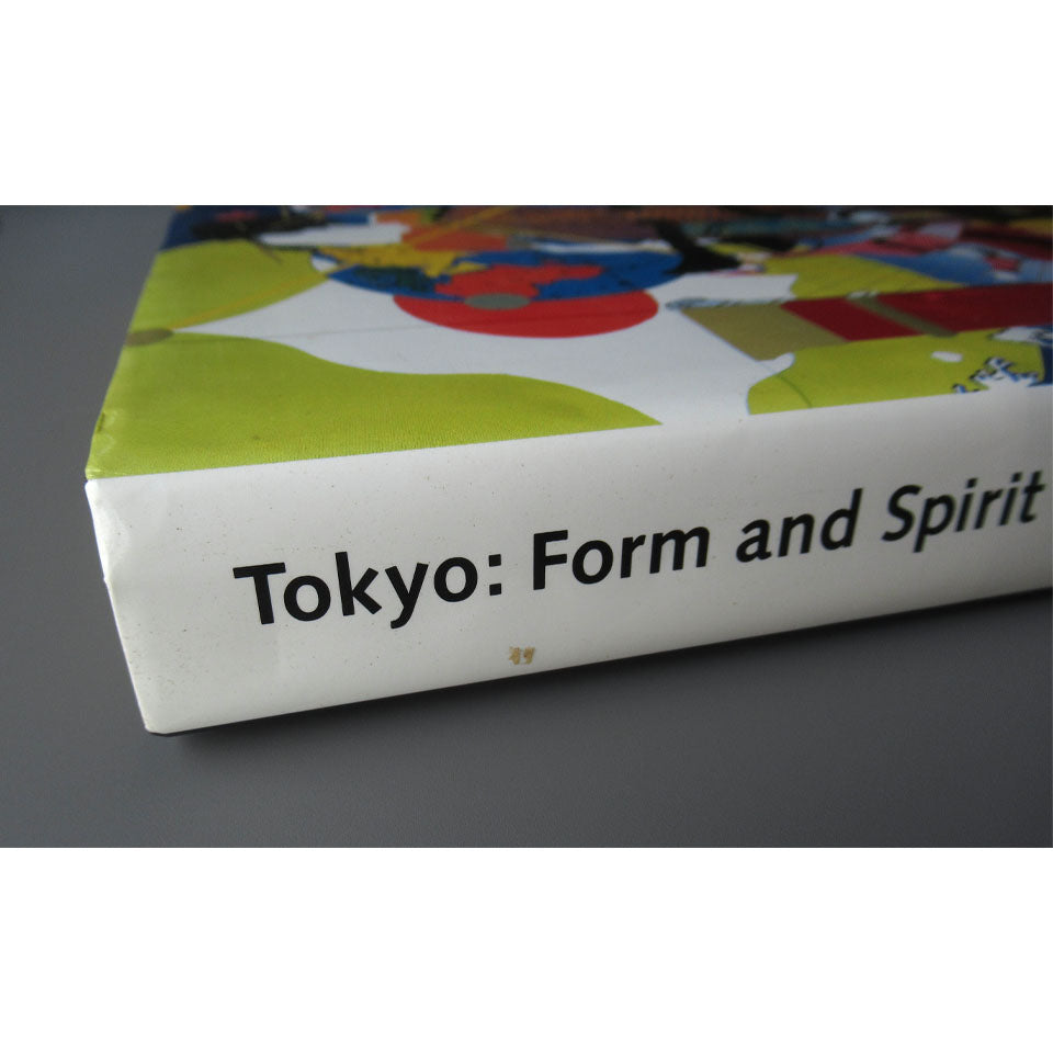 Tokyo: Form and Spirit