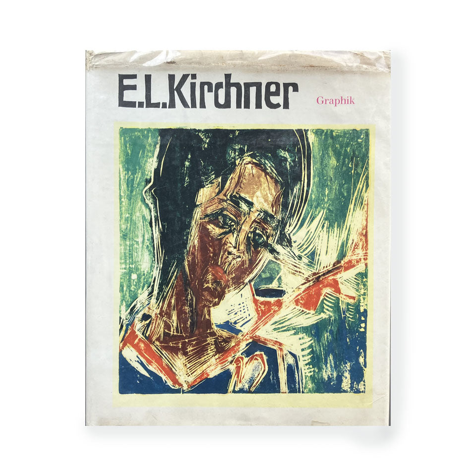 E.L. Kirchner: Graphics