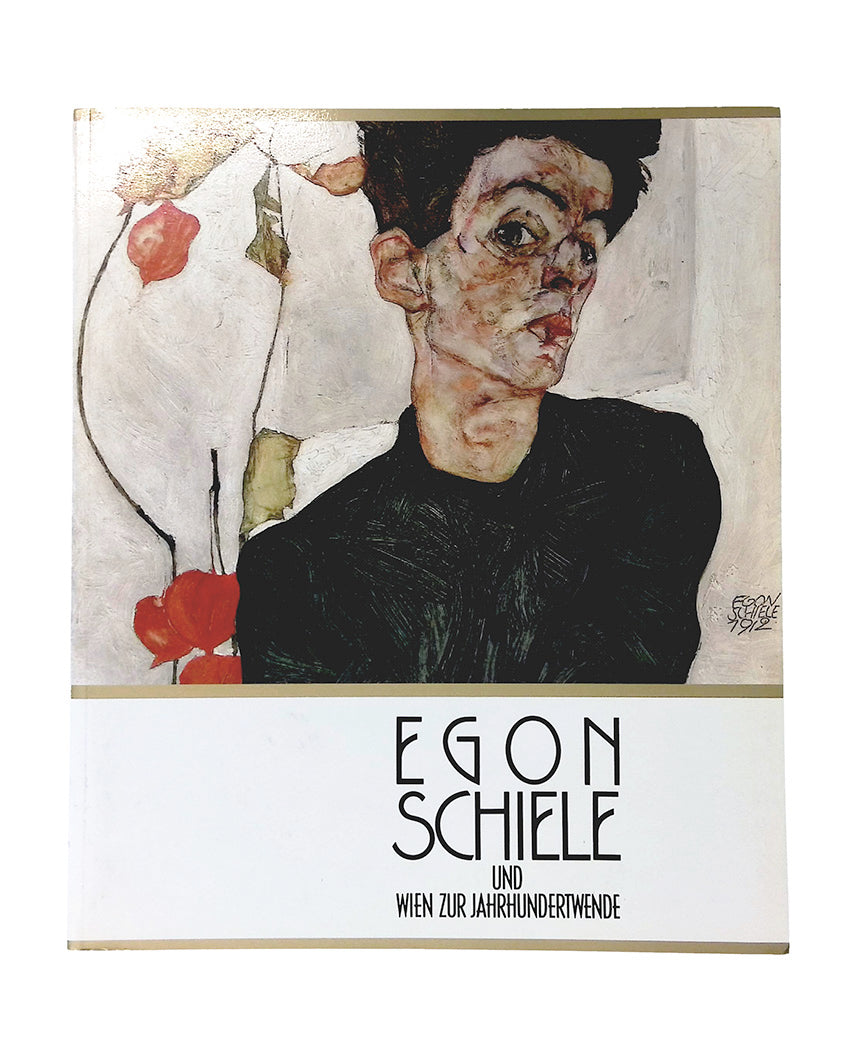 Egon Schiele and Vienna at the Fin de Siècle 1986
