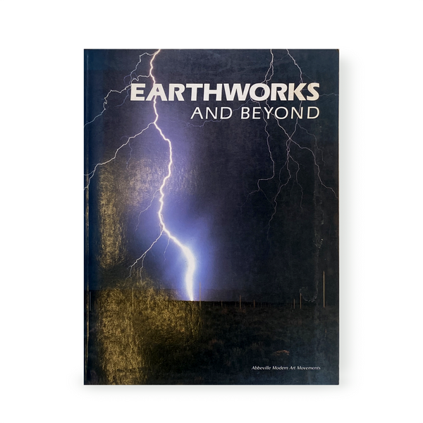 Earthworks and Beyond