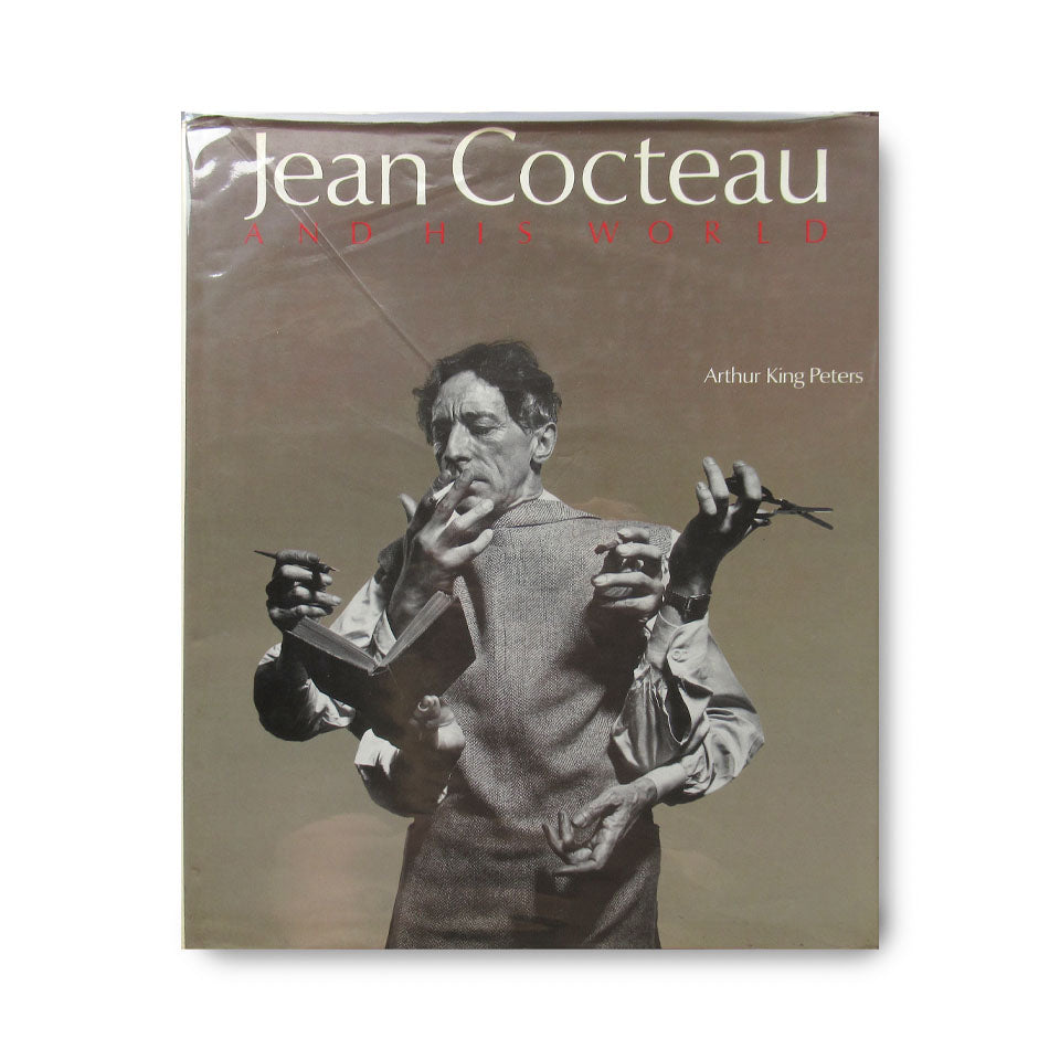 Jean Cocteau and His World: An Illustrated Biography