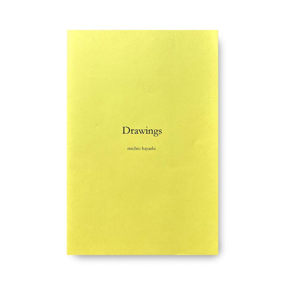 《Drawings》 林 道郎
