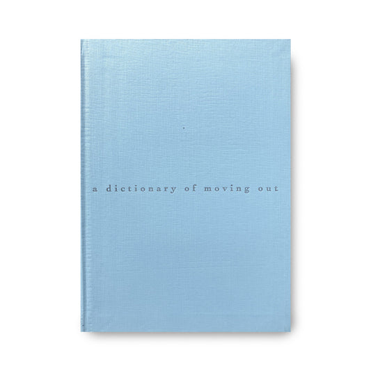 《a dictionary of moving out》 林 道郎