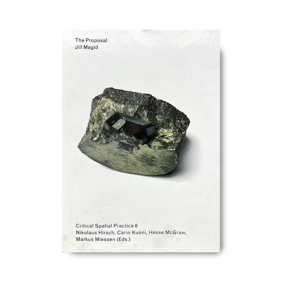 The Proposal - Jill Magid