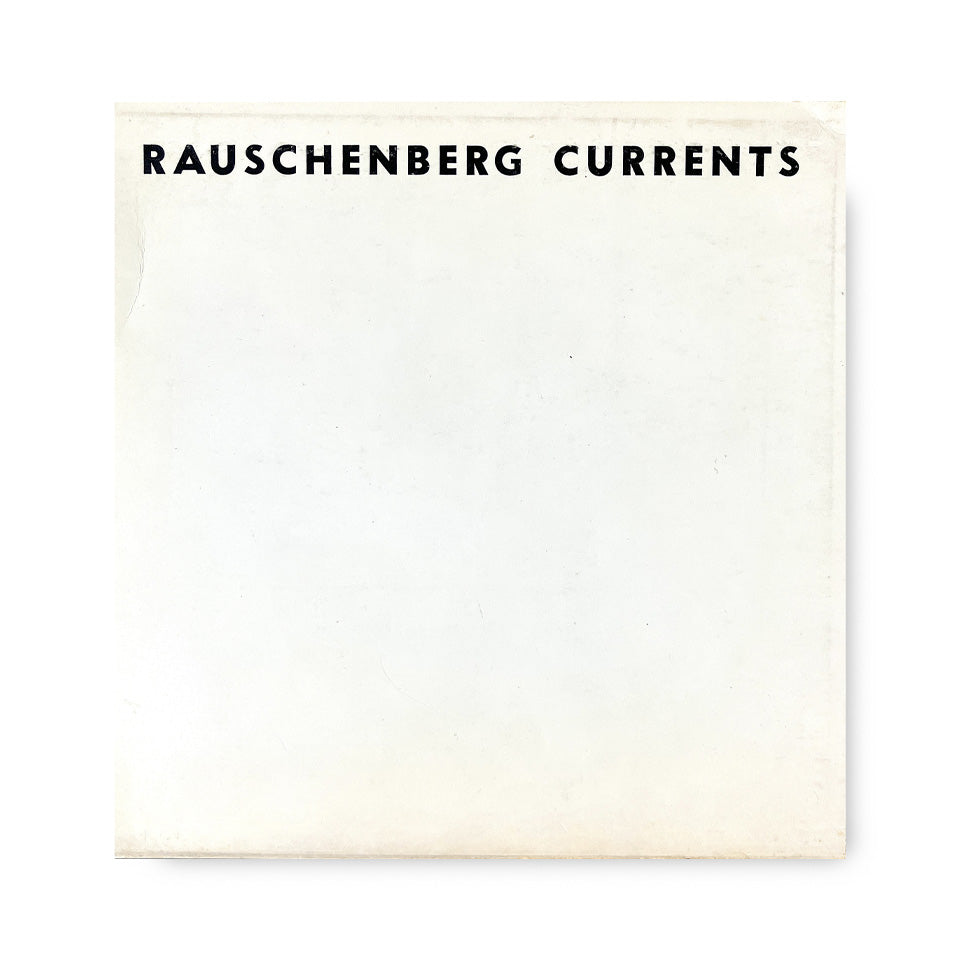 Rauschenberg Currents