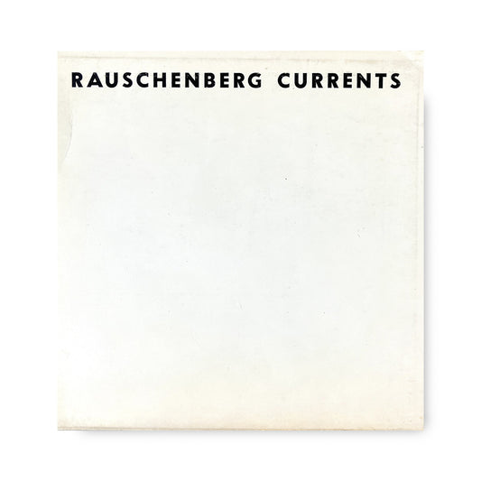 Rauschenberg Currents